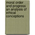 Moral Order And Progress An Analysis Of Ethical Conceptions