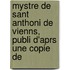 Mystre de Sant Anthoni de Vienns, Publi D'Aprs Une Copie de