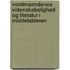 Nordmaendenes Videnskabelighed Og Literatur I Middelalderen