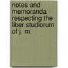 Notes and Memoranda Respecting the Liber Studiorum of J. M. door John Pye