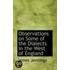 Observations On Some Of The Dialects In The West Of England