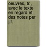 Oeuvres, Tr., Avec Le Texte En Regard Et Des Notes Par J.F. door Gaius Sollius Sidonius