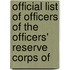 Official List of Officers of the Officers' Reserve Corps of