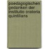 Paedagogischen Gedanken Der Institutio Oratoria Quintilians