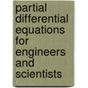 Partial Differential Equations For Engineers And Scientists by Kehar Singh