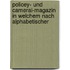 Policey- Und Cameral-Magazin in Welchem Nach Alphabetischer