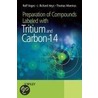 Preparation of Compounds Labeled with Tritium and Carbon-14 by Rolf Voges