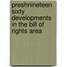Preshnineteen Sixty Developments in the Bill of Rights Area by Murphy