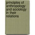 Principles of Anthropology and Sociology in Their Relations