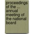 Proceedings of the ... Annual Meeting of the National Board