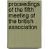 Proceedings of the Fifth Meeting of the British Association