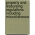 Property and Disbursing Regulations Including Miscellaneous