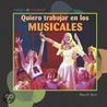 Quiero Trabajar En Los Musicales (I Want to Be in Musicals) door Mary R. Dunn