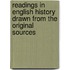 Readings In English History Drawn From The Original Sources