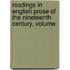 Readings in English Prose of the Nineteenth Century, Volume