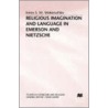 Religious Imagination And Language In Emerson And Nietzsche door PhD Makarushka Irena S.M.