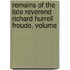 Remains of the Late Reverend Richard Hurrell Froude, Volume