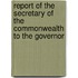 Report of the Secretary of the Commonwealth to the Governor