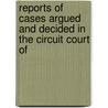 Reports of Cases Argued and Decided in the Circuit Court of by John Mclean