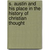 S. Austin And His Place In The History Of Christian Thought door William Cunningham