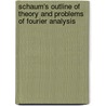 Schaum's Outline Of Theory And Problems Of Fourier Analysis door Murray Spiegel