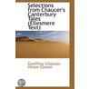 Selections From Chaucer's Canterbury Tales (Ellesmere Text) door Hiram Corson
