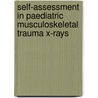 Self-Assessment In Paediatric Musculoskeletal Trauma X-Rays door Karen Sakthivel-Wainford
