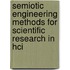 Semiotic Engineering Methods For Scientific Research In Hci