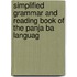 Simplified Grammar And Reading Book Of The Panja Ba Languag