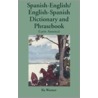 Spanish-English / English-Spanish Dictionary And Phras door Ila Warner