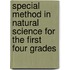 Special Method in Natural Science for the First Four Grades