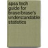 Spss Tech Guide For Brase/Brase's Understandable Statistics