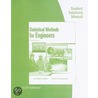 Statistical Methods For Engineers, Student Solutions Manual door Scott Kowalski