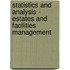 Statistics And Analysis - Estates And Facilities Management
