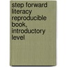 Step Forward Literacy Reproducible Book, Introductory Level door Kathleen Santopietro Weddel