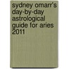 Sydney Omarr's Day-By-Day Astrological Guide for Aries 2011 by Trish MacGregor