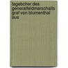 Tagebcher Des Generalfeldmarschalls Graf Von Blumenthal Aus by Leonhard Blumenthal