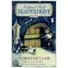 The Basilisk's Lair (Nathaniel Fludd, Beastologist, Book 2) door R.L. Lafevers