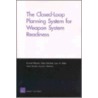 The Closed-Loop Planning System for Weapon System Readiness by Robert Kerchner