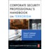The Corporate Security Professional's Handbook On Terrorism