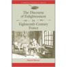The Discourse Of Enlightenment In Eighteenth-Century France door Daniel Brewer