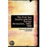 The First Two Stuarts And The Puritan Revolution, 1603-1660 door Samuel Rawson Gardiner