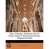 The Gospel Narrative Of Our Lord's Resurrection, Harmonized