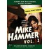 The New Adventures of Mickey Spillane's Mike Hammer, Vol. 2