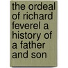 The Ordeal of Richard Feverel a History of a Father and Son door George Meredith