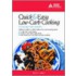 The Quick & Easy Low-Carb Cookbook for People with Diabetes