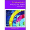 The Routledge Handbook of Sociolinguistics Around the World door J. Ball Martin