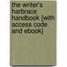 The Writer's Harbrace Handbook [With Access Code and eBook] door Loretta S. Gray
