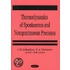 Thermodynamics Of Spontaneous And Non-Spontaneous Processes