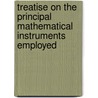Treatise On the Principal Mathematical Instruments Employed door Frederick Walter Simms